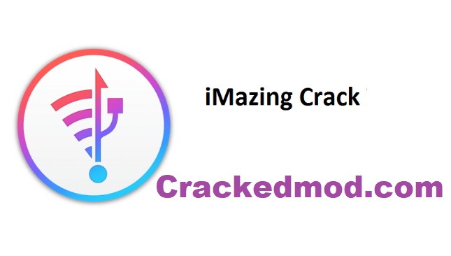 DigiDNA iMazing Crack