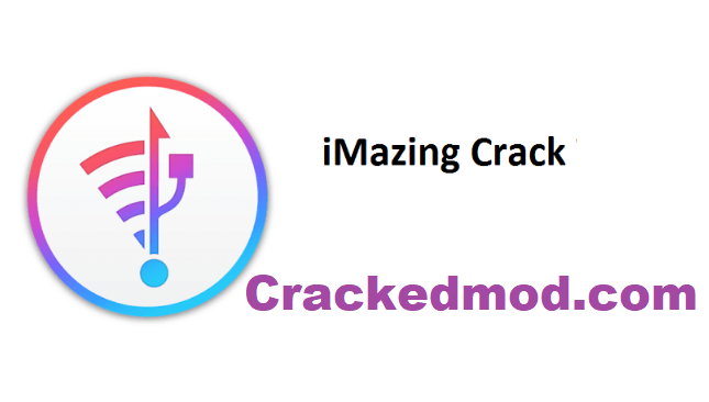 Crack DigiDNA iMazing