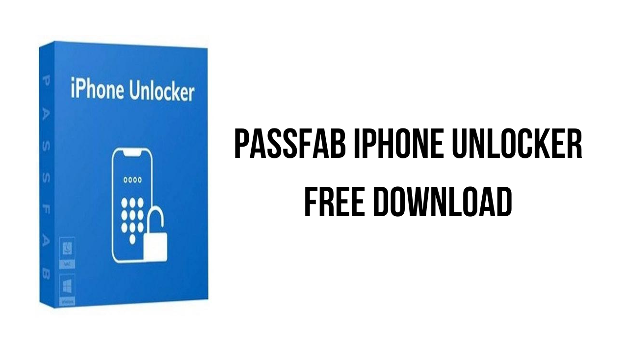 PassFab iPhone Unlocker Crack + Torrent Free Download 2024
